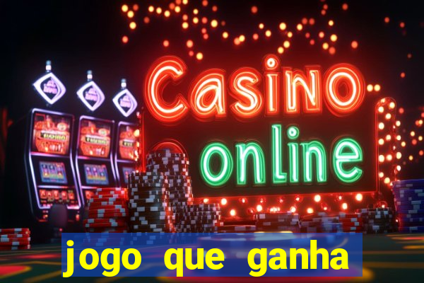 jogo que ganha dinheiro de verdade sem depositar